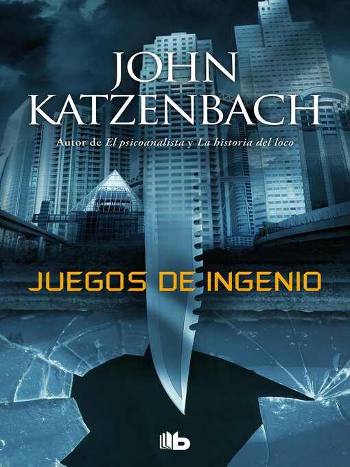 Title details for Juegos de ingenio by John Katzenbach - Wait list